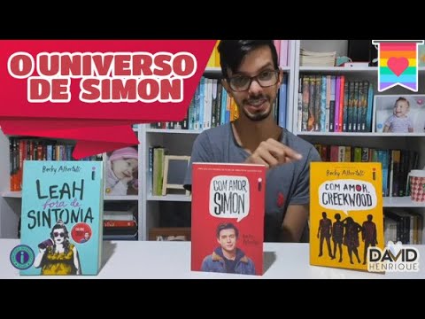 LEAH FORA DE SINTONIA e COM AMOR CREEKWOOD | Becky Albertalli | Editora Intrnseca | David Henrique