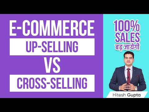 Cross Selling vs Upselling in Ecommerce | Best Way to Increase Sales Online Upselling Crossselling