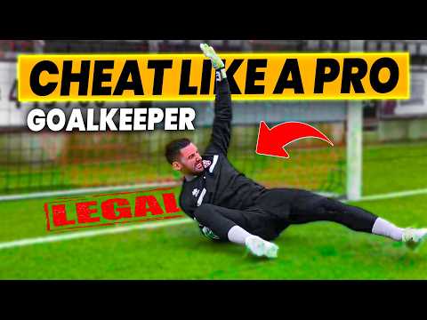 5 Goalkeeper Cheats That Are 100% Legal