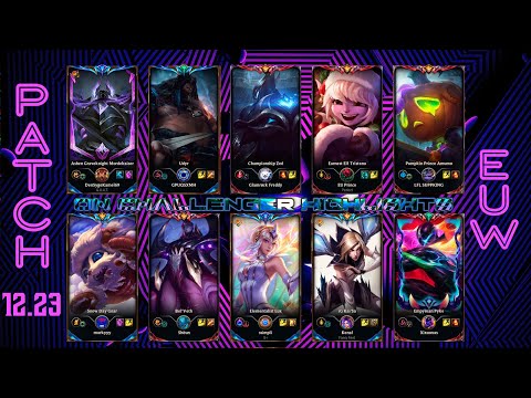EUW Challenger Match #558 Highlights Patch 12.23