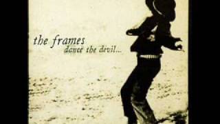 06 The Frames - The Stars are Underground