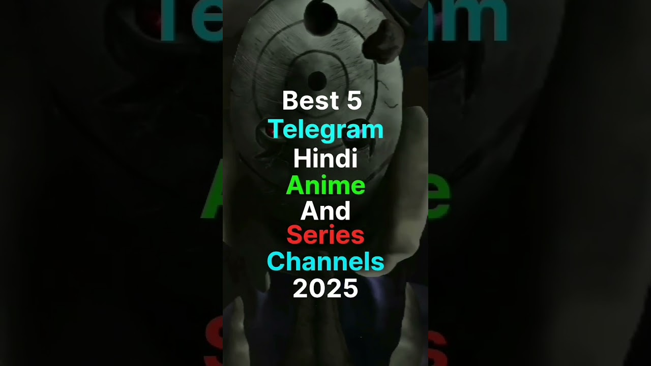 Top 5 best telegram anime Channel 2025 | Telegram top 5 hindi anime movie and web series channel