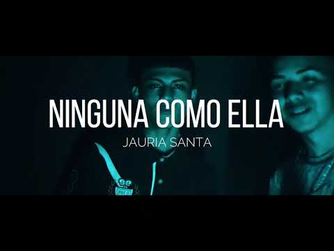 Jauria Santa - Ninguna Como Ella #VOLUMEN3