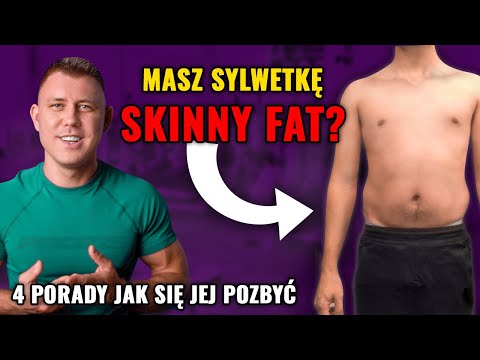 Skinny Fat? How to Get Rid of It: Diet and Training for Skinny Fat People | Mariusz Mróz