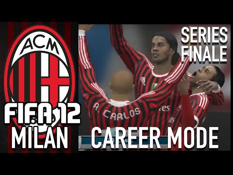 The FINAL Retro Milan FIFA 12 Episode! | Milan FIFA 12 Career Mode Ep. 12