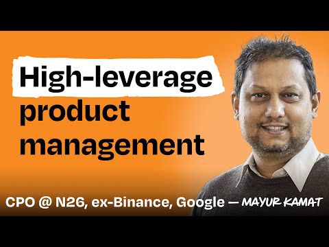 Unconventional product lessons from Binance, N26, Google, more | Mayur Kamat (CPO at N26)