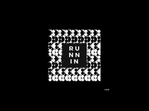 LVIZ - Runnin (Audio)