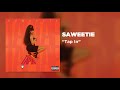Saweetie - Tap In (Official Audio) | Warner Music