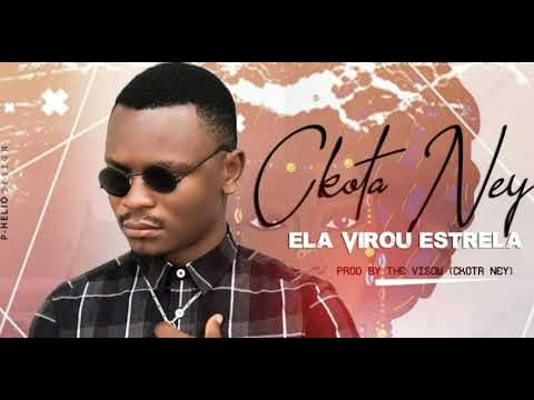 Ckota Ney   Virou Estrela Oficial Audio 2020