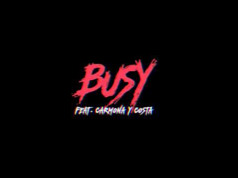LAWER & ARE - BUSY (FT. CARMONA Y COSTA) [PROD. IKKI]