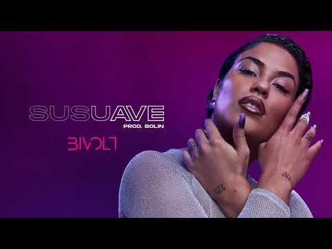 Bivolt - Susuave (Álbum Bivolt) [Áudio Oficial]