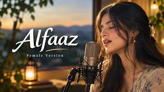 Download lagu Alfaaz – Female Version | Hamza Malik & Zain Zohaib | Romantic Cover Song mp3