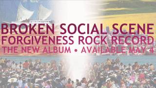 Broken Social Scene - Forced to Love