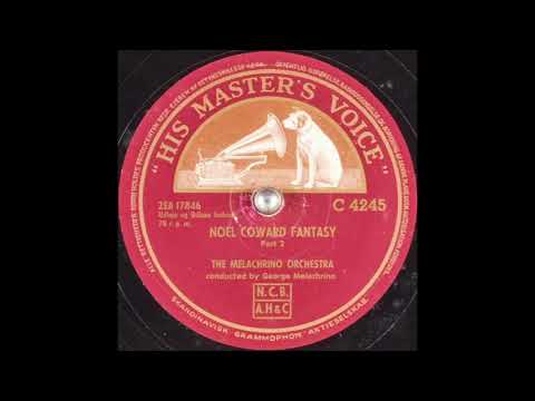 The Melachrino Orchestra - Noel Coward Fantasy, Parts 1 & 2 (1953)
