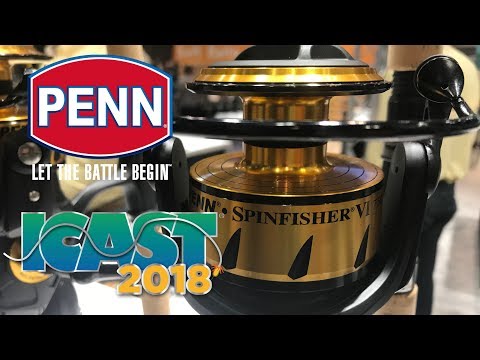 THE FISHERMAN’S ICAST 2018 NEW PRODUCT SHOWCASE - PENN