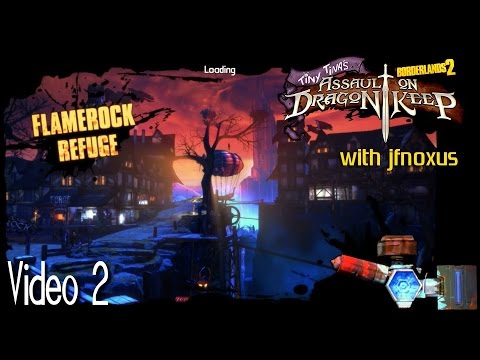 Borderlands 2 - Tiny Tina DLC - 2 - To Flamerock Refuge
