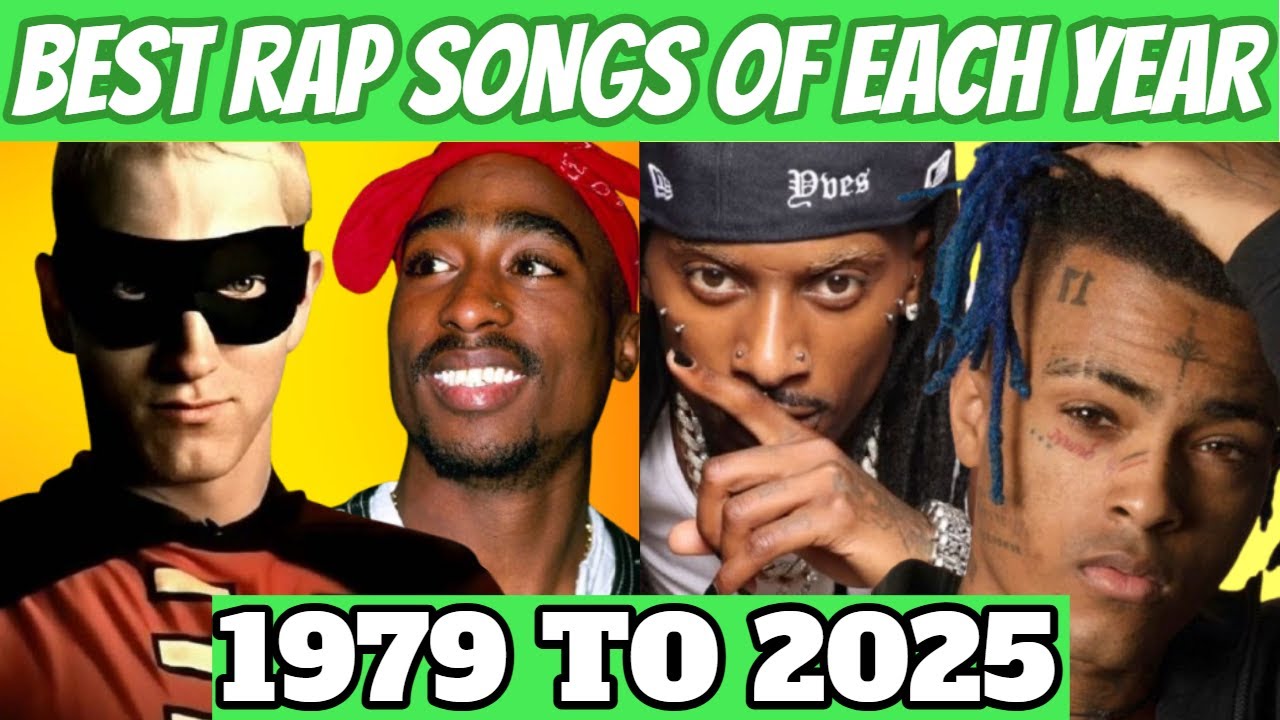Best Rap Songs Of Each Year (1979 - 2025)