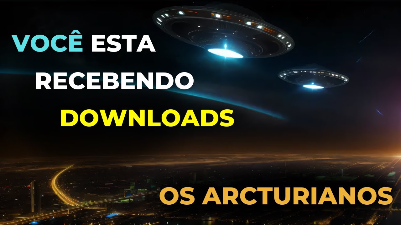 🔴OS ARCTURIANOS  |  VOCÊ ESTÁ RECEBENDO DOWNLOADS  |  Kryon do Serviço Magnético