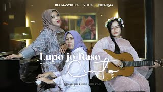 Download lagu LUPO JO RASO CINTO TRIO VERSION - RHENIMA, IRA MASYKURA, YULIA (    ) mp3