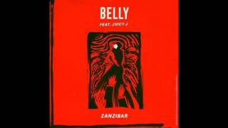 Belly - Zanzibar ft. Juicy J