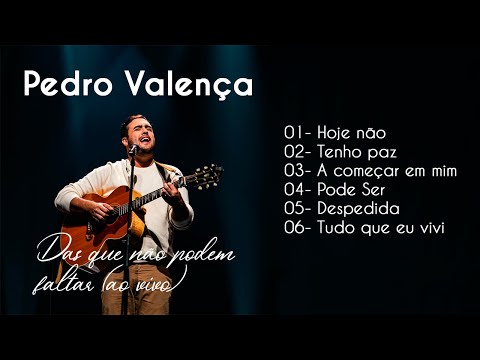 Pedro Valença - Das que não podem faltar (ao  vivo) | AS MELHORES