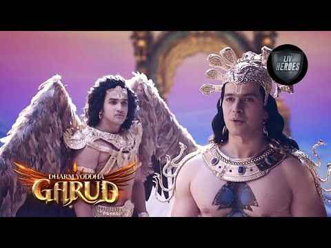 Garud Learns About His Elder Brother! | Dharma Yoddha Garud | Ep 16 | Full Episode