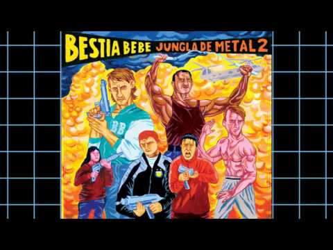 Bestia Bebé - Jungla de Metal 2 (Full Album)