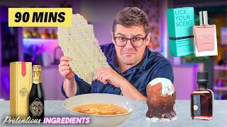 Worth It or Total Nonsense? | Pretentious Ingredients Marathon 2