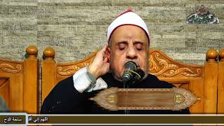 من احتفال مولد سيدنا الحسين. ما تيسر من سورة النور .القارئ الشيخ/محمد السعدنى  . (1441ه‍ -2019م)