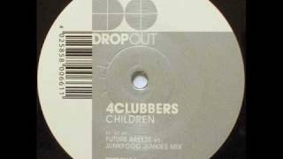 4 Clubbers - Children (Future Breeze &amp; Junkfood Junkies Mix)