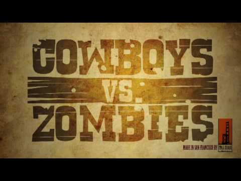 Cowboys vs Zombies Teaser 04 Pistol Packin Cowboy