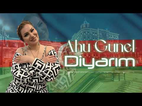 Ahu Gunel - Diyarim (Official Audio)