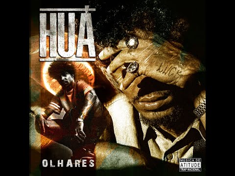 Huá - Olhares (Prod. Prado Beatzz) 4K
