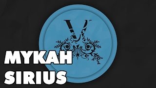 Sirius | Electro House / Drum & Bass | Mykah