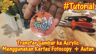 Download lagu TRANSFER GAMBAR KE ACRYLIC MENGGUNAKAN KERTAS HVS DAN AUTAN mp3 Download lagu TRANSFER GAMBAR KE ACRYLIC MENGGUNAKAN KERTAS HVS DAN AUTAN mp3