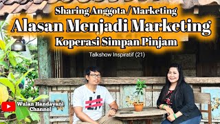 Download lagu Alasan Menjadi Marketing Koperasi Simpan Pinjam - Talkshow Inspiratif (21) mp3