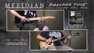 MERIDIAN "Borrowed Time" (Guitar Demonstration)