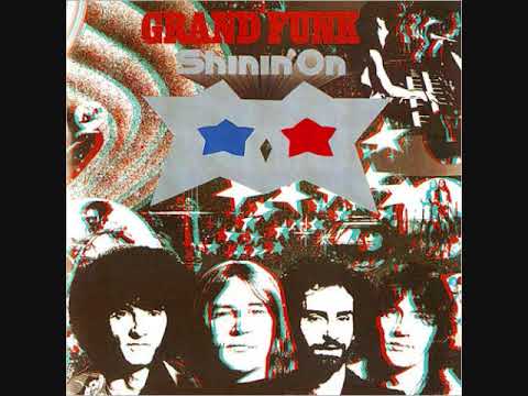 Grand Funk Railroad   1974   Shinin' On