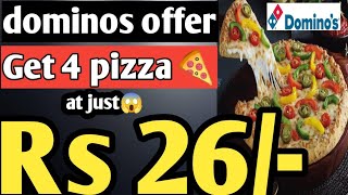 4 dominos pizza in ₹26🔥🍕| Domino's pizza offer | dominos coupons | swiggy loot offer by india waale