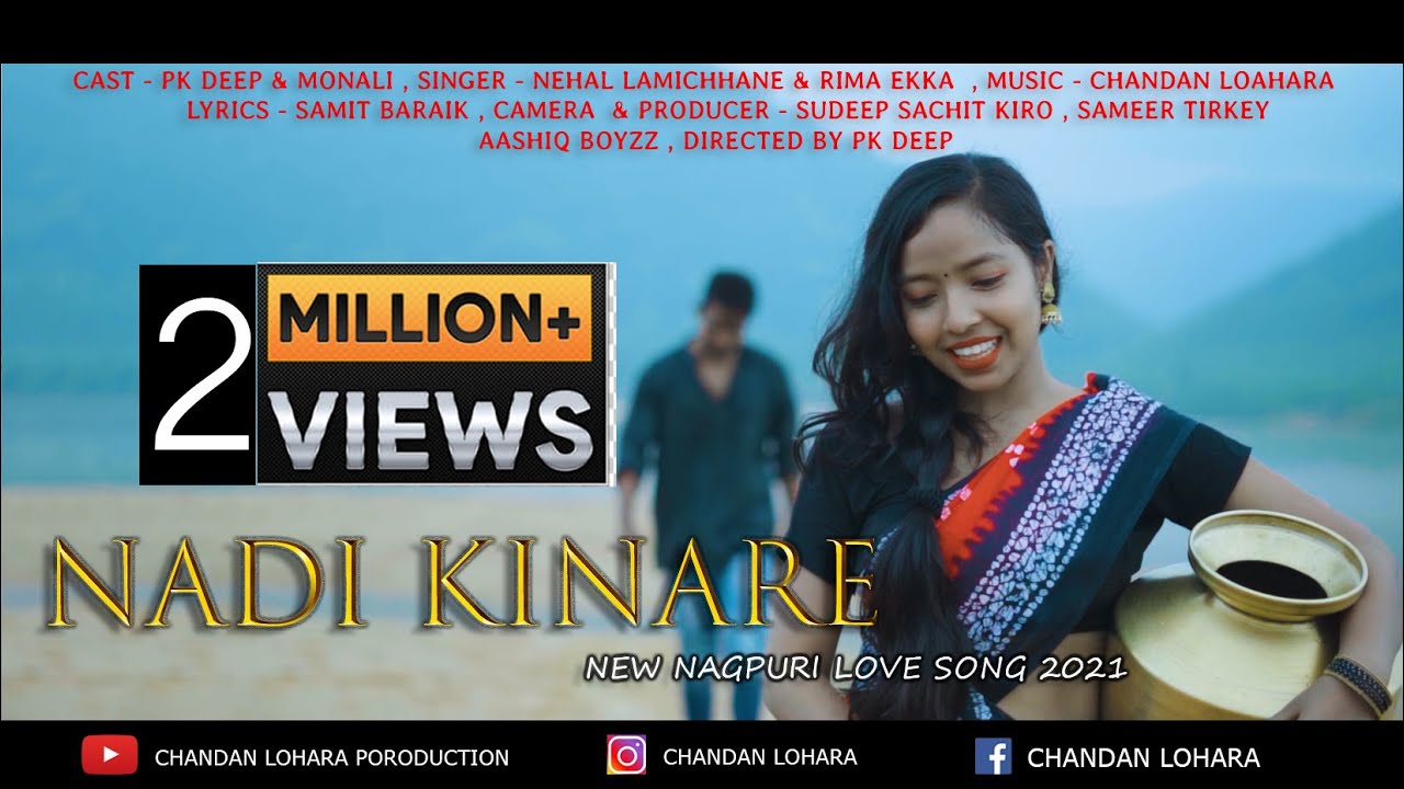 NADI KINARE OFFICIAL FULL VIDEO || NEW NAGPURI LOVE SONG | PK DEEP & MONALI | CHANDAN & SAMIT