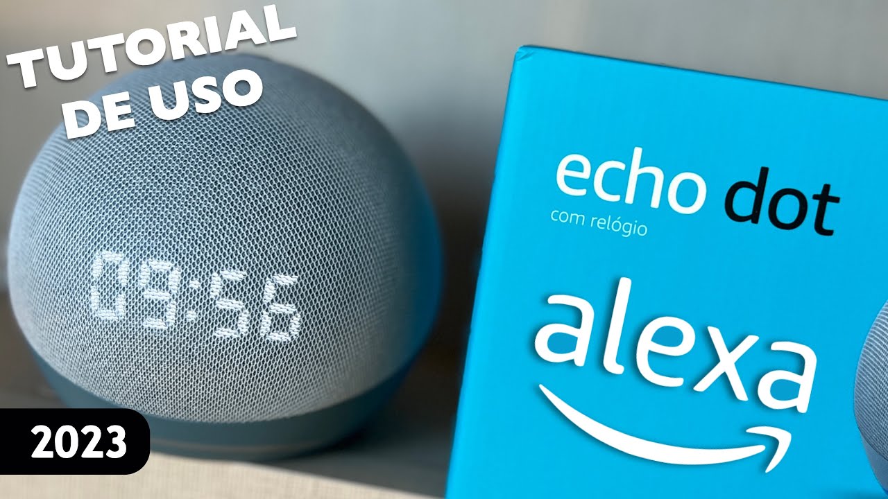 Pra que serve uma Alexa? Como Configurar e Quais são suas funções? (Echo Dot 4ª Geração)