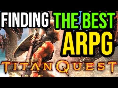 Finding the Best ARPG Ever Made: Titan Quest