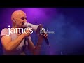 JAMES - Jam J (Live)