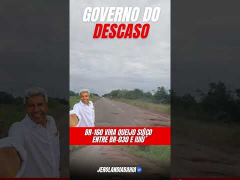 🚨 GOVERNO DO DESCASO: ESTRADAS INTRANSITÁVEIS ENTRE ENTRONCAMENTO DA BR-030 E IUIÚ-BA! 🚨