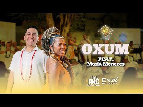 Enzo Belmonte | Oxum - Feat Maria Menezes | Meu Axé - Cantigas de Terreiro