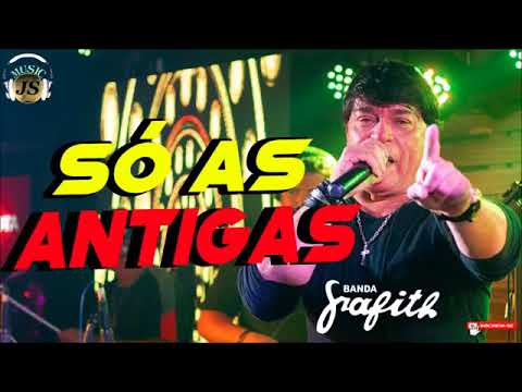 Banda Grafith Só As Antigas CD Especial 2018