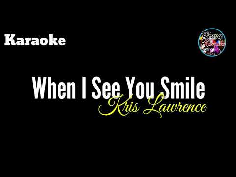 When I See You Smile by Kris Lawrence (Karaoke)