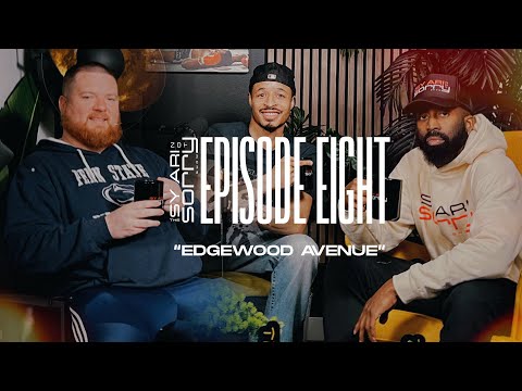 The Sy Ari Not Sorry Show - Episode 8 | "Edgewood Ave" (feat. Curtis Williams)