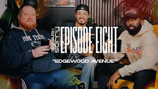 The Sy Ari Not Sorry Show - Episode 8 | Edgewood Ave (feat. Curtis Williams)