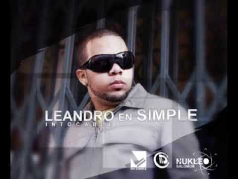 8-Leandro en simple -ME CALLERON ATRA PROD DJ WILLIE